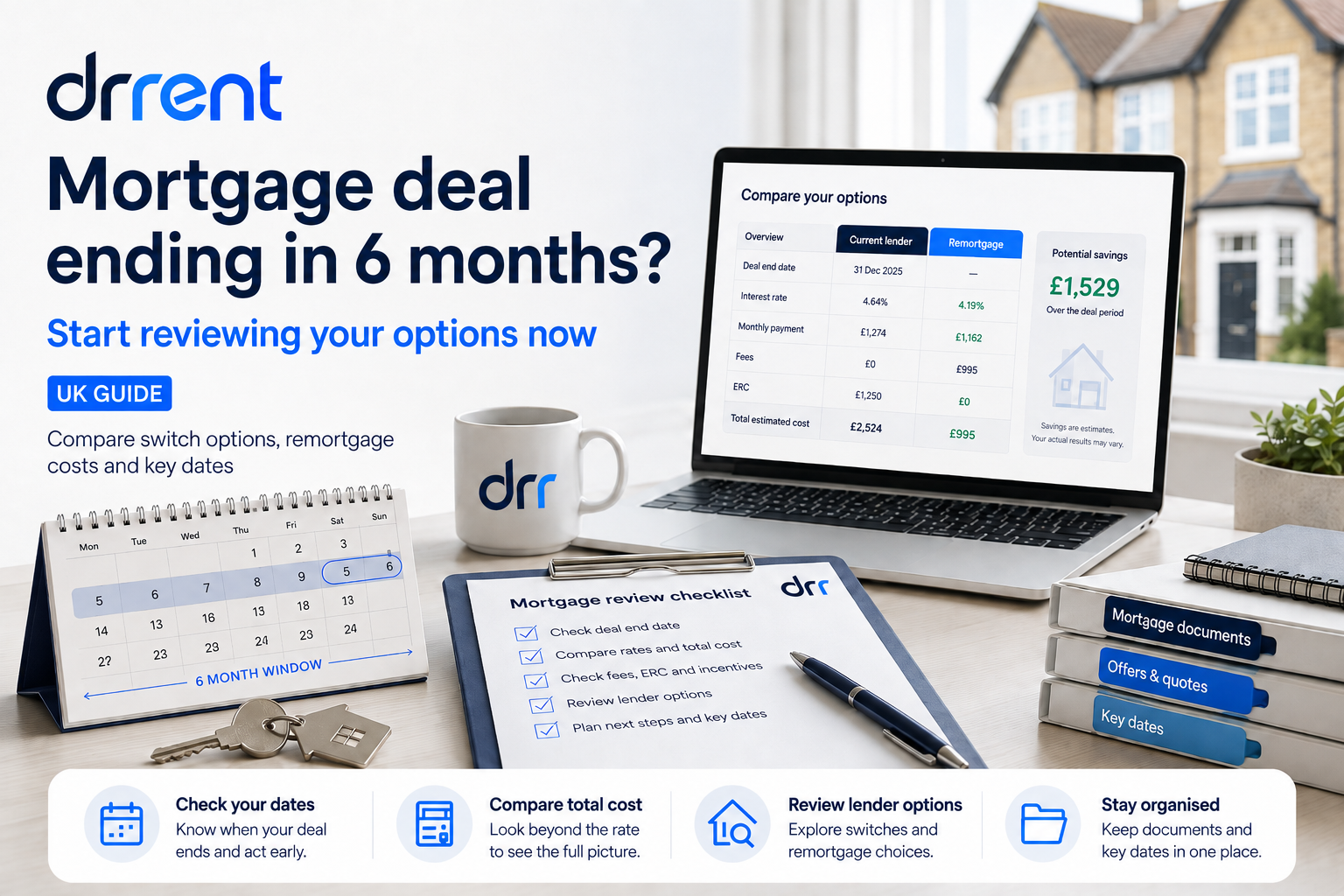 Mortgage paperwork and a six-month checklist beside a house and rental property illustration.